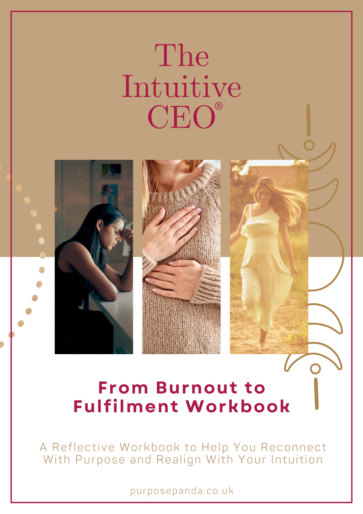 From Burnout to Fulfilment Workbook From Burnout to Fulfilment Workbook