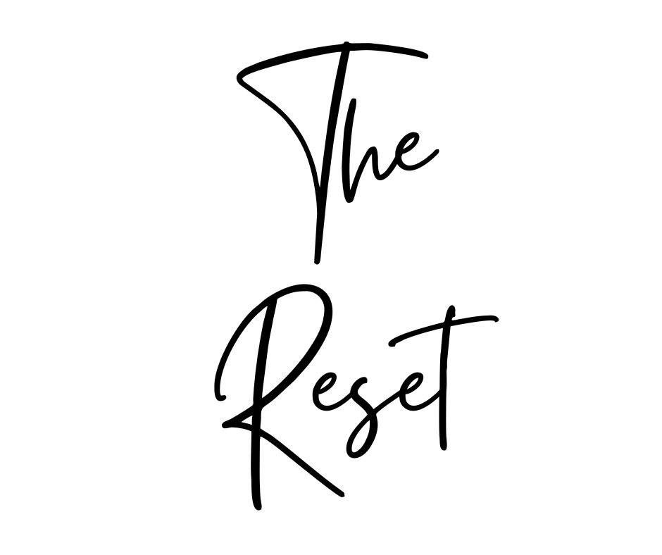The Reset