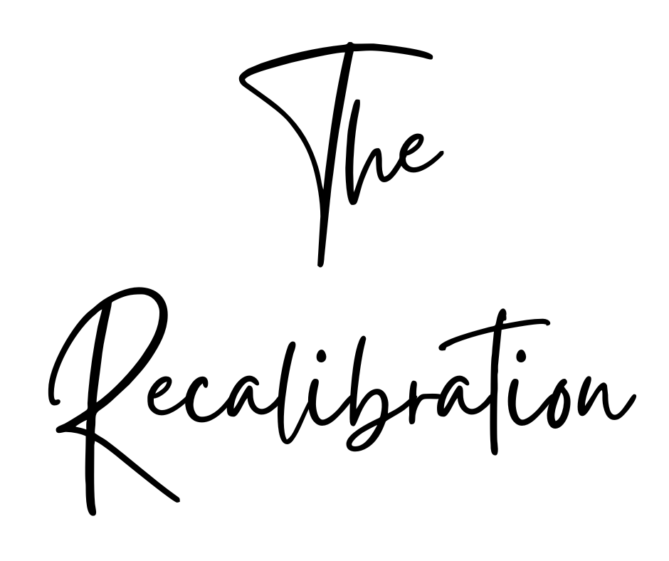 The Recalibration